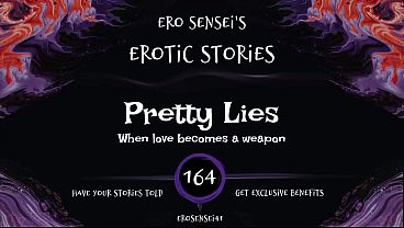 Pretty Lies (Erotic Audio for Women) [ESES164]