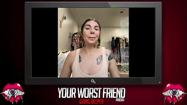 Brenna McKenna - Your Worst Friend: Going Deeper Season 3 (pornstar and stripper)