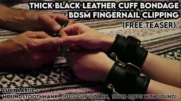 Lucy LaRue - Thick Black Leather Cuff Bondage BDSM Fingernail Clipping