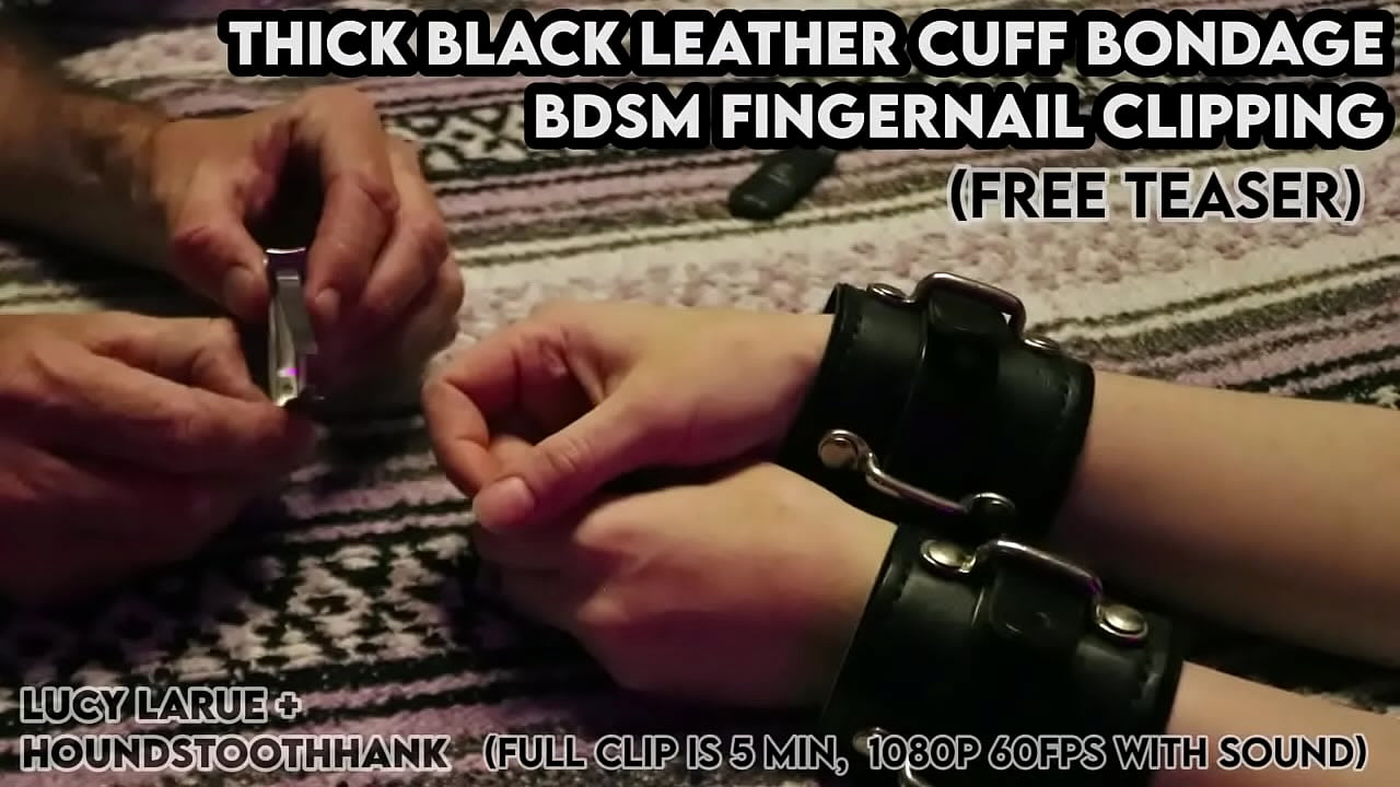 Puños de cuero negro grueso para bondage BDSM, corte de uñas
                    amateur homemade domination bdsm fetish cute close up bondage handcuffs new fingers roleplay leather girl next door mature man submissive girl young woman long fingernails muchos negros