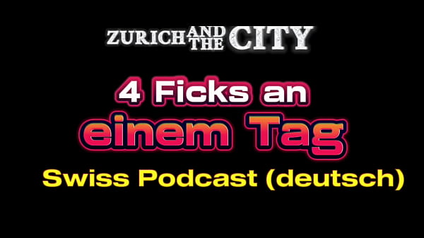 4 FICKS an 1 Tag &ndash; XXX-PODCAST auf Deutsch
