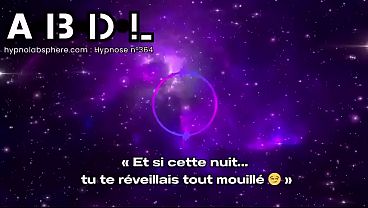 Et si cette nuit…tu te réveillais tout mouillé