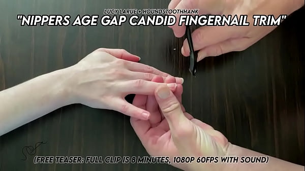 Nippers Age Gap Candid Fingernail Trim with Lucy LaRue