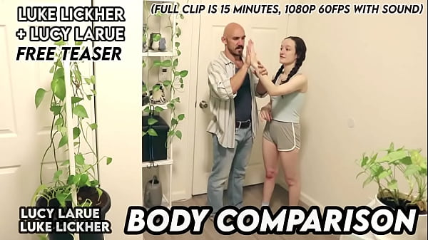 Luke Lickher Lucy LaRue Body Comparison