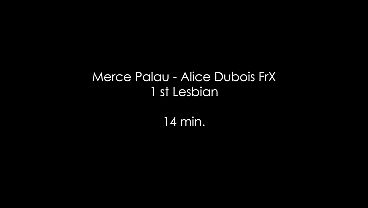 Merce Palau et Alice Dubois FrX - 1st Lesbian scene by Cris Angelo - French France Spain - FR / ESP