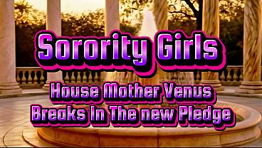 VenusRisingXXX - update #1 - Sorority Girls - Venus Breaks In the New Pledge - May 03, 2026