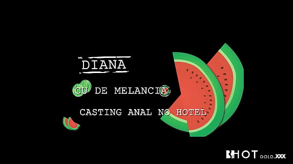 Diana Cu of Watermelon Casting Anal at Hotel