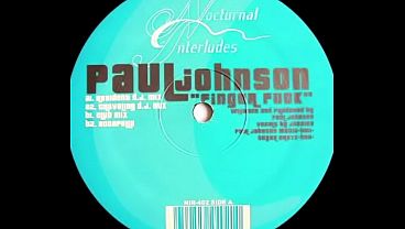 Paul Johnson – Finger Fuck (Resident D.J Mix)