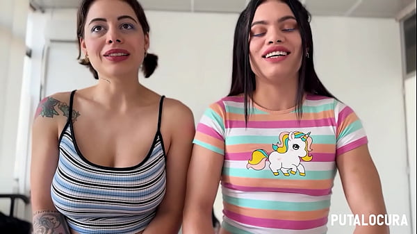 PutaLocura - Dirty threesome with two hot Latinas with BIG ASSES, Lulita Star and Makarena