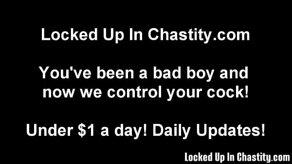 Permanent chastity will be your punishment
