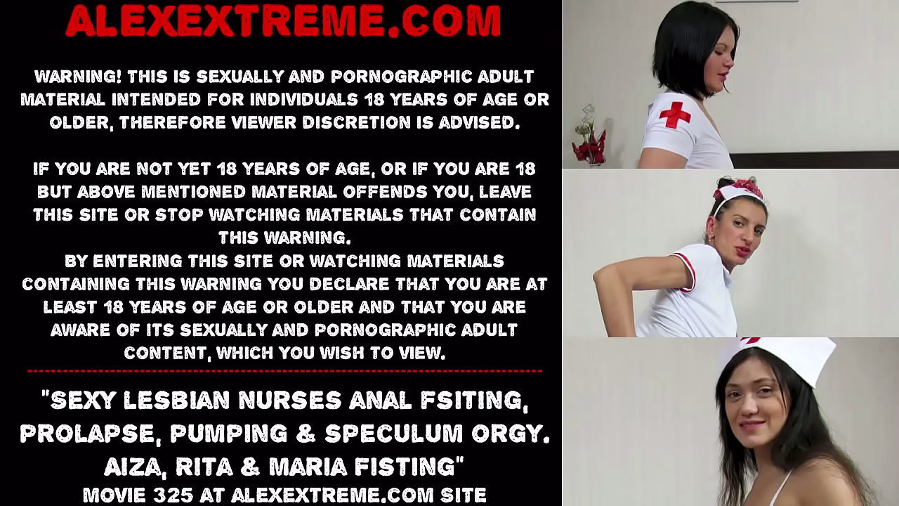 Sexy lesbian nurses anal fsiting, prolapse, pumping &amp_ speculum orgy. Aiza, Rita &amp_ Maria Fisting