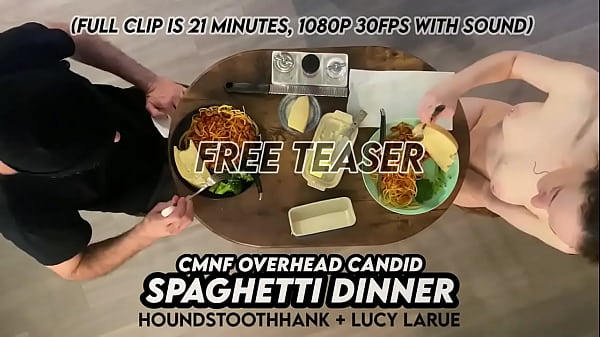 CMNF Overhead Candid Spaghetti Dinner