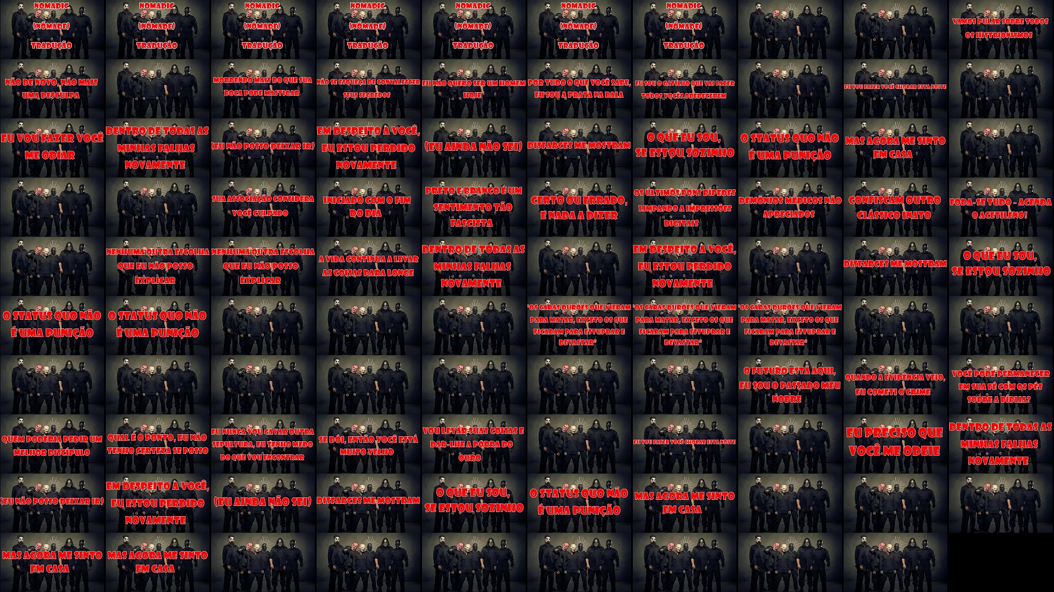 Tradu&ccedil;&atilde;o da m&uacute;sica &quot;Nomadic&quot; da banda Slipknot. 预览图