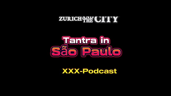TANTRA Massage in São Paulo – xxx-Podcast