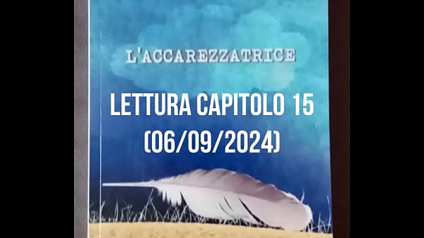L'Accarezzatrice (Cap.15)