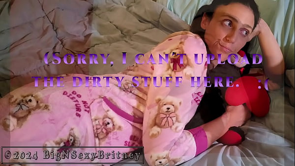 BigNSexyBritney - Big N Sexy Britney The Southern Belle BJ Queen - “Pajama Party” 1-Minute SFW Teaser