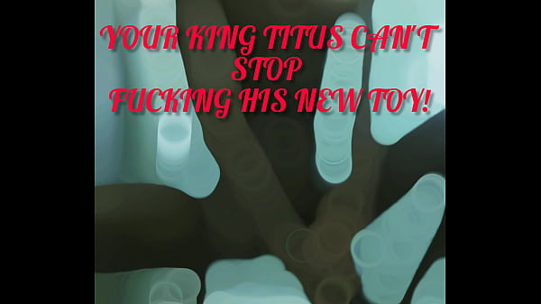 BBC KING TITUS can't stop fucking his new toy! (Teaser Trailer)