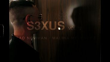 S3XUS VOL.12 - RENDEZVOUS - MALINA MELENDEZ & BRAD NEWMAN - 4K
