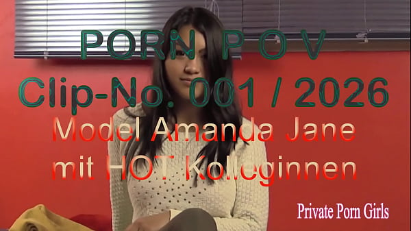 POV-Film 01 &ndash; 4 versaute Studentinnen zeigen geilste Nahaufnahmen