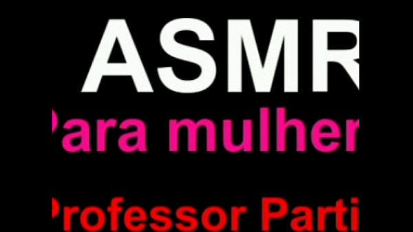 ASMR Para Mulheres - Meu Professor Particular