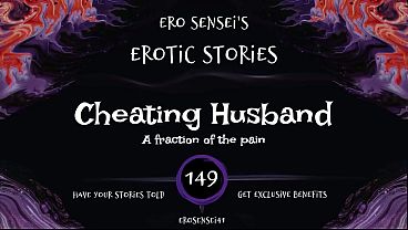 Cheating Husband (Erotic Audio for Women) [ESES149]