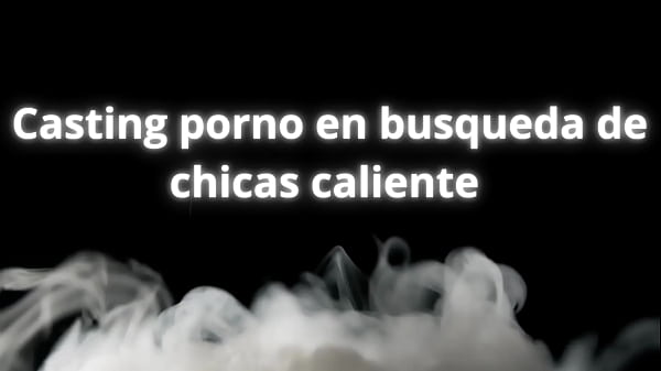 Buscando Chicas para casting