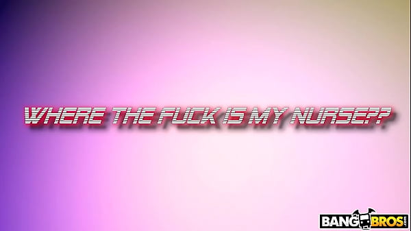 Where The Fuck is my Nurse?