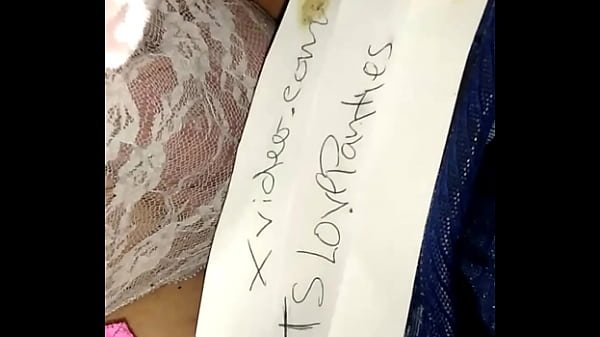 Tslovepanties getting verified for xvideos