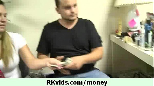 Show us some pussy , I'll give you cash 17