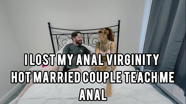 I LOST MY ANAL VIRGINITY! FIRST EVER BG ANAL VIDEO!
