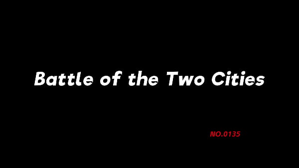 Battle of the Two Cities