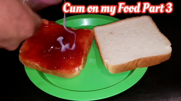 Cum on my Food CUMpilation: Part 3