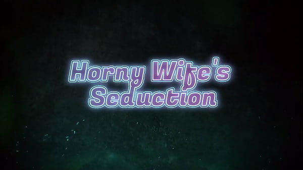 Horny Wife's Seduction Leads to a Passionate and Intense Missionary Pussy Creampie
