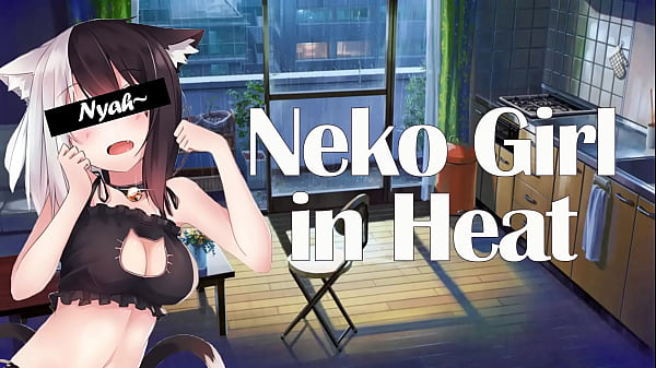 Neko Girl In Heat Mates With You [nsfw asmr roleplay]