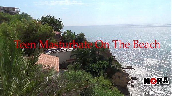 Trailer teen Masturbate On The Beach X
