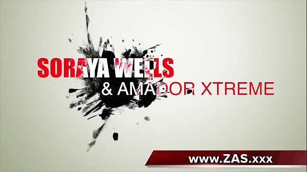 Extreme Porn with Soraya Wells and Amador Xtream