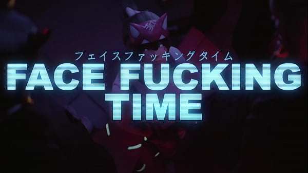 kiriko - face fucking time (yeero)
