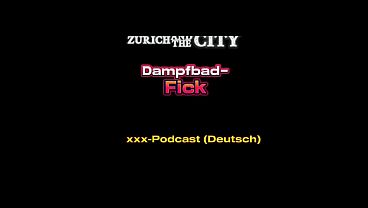 Dampfbad-Fick im Schweizer SWINGERCLUB – xxx-Po...