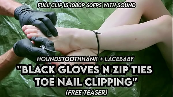 Black Gloves n Zip Ties Toe Nail Clipping