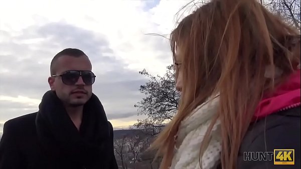 HUNT4K. Redhead girl loves sex for cash in front of her boyfriend