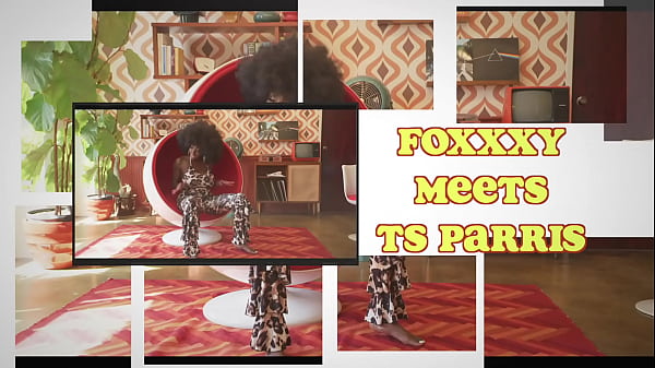 TS PARRIS & FOXXXY BROWN AKA MYSTIQUE PREVIEW