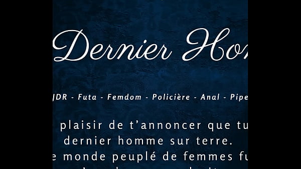The Last Man - French audio porn futa