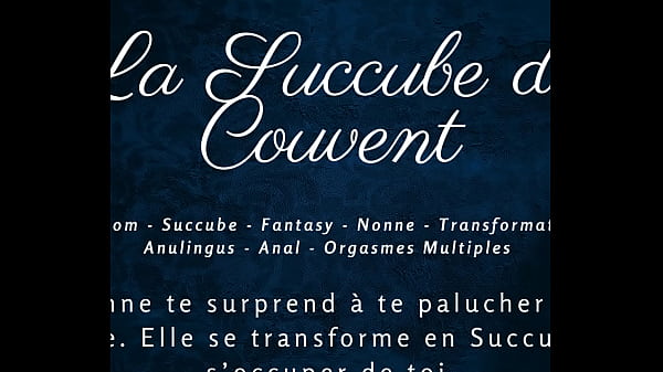 Download Video - La Succube du Couvent - French audio porn horny succubus