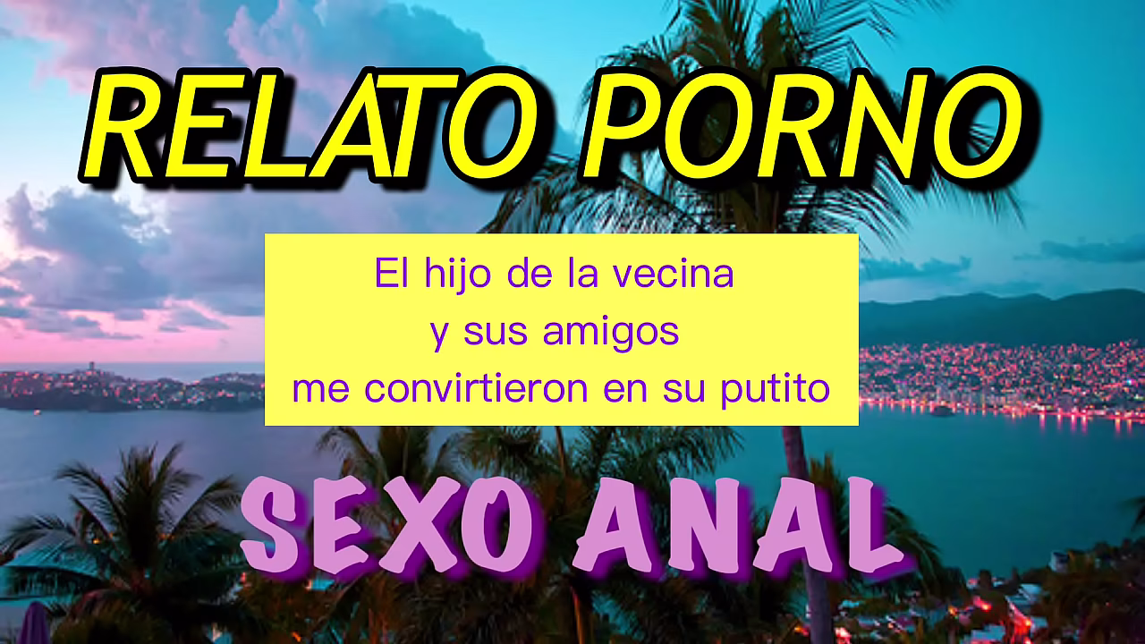 Relato Erotico Porno Sexo Anal