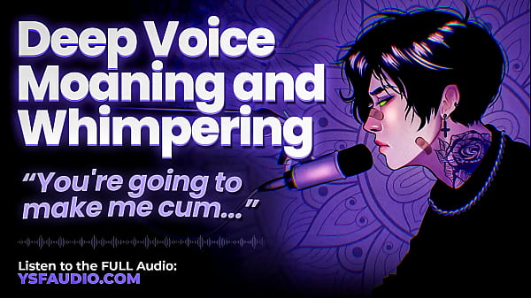 (Audio) Male Moaning and Whimpering | Deep Voic...