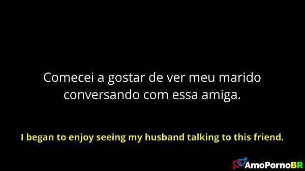 Download Video - Cuckquean - Nessa &eacute;poca eu queria ver o meu marido saindo com essa minha amiga