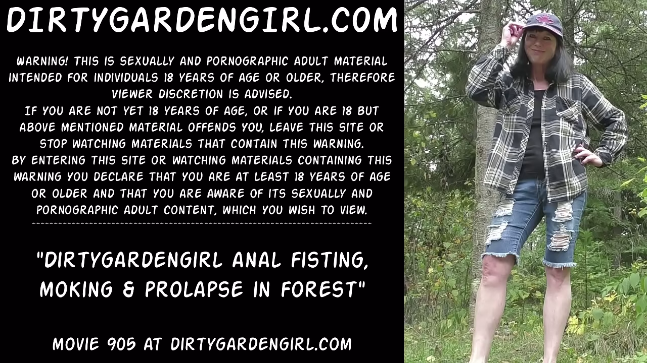 Dirtygardengirl anal fisting, smoking &amp_ prolapse in forest