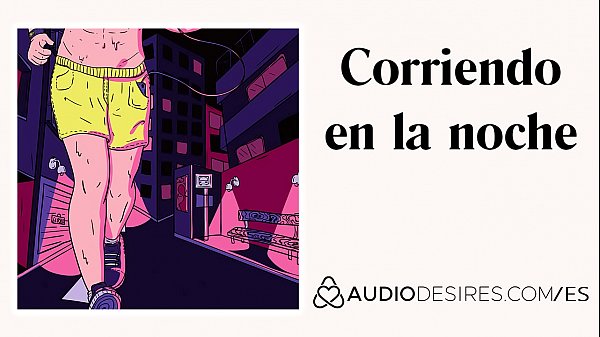 Running at night - Erotic porn audio for women, erotic ASMR, sexy ASMR Audio erotic stories by Audiodesires.com
