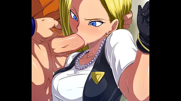 Android 18 face fuck by krillin