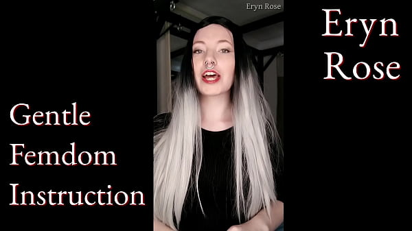 Gentle Femdom Instruction